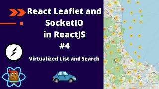 Dynamic Data and Maps - ReactJS Tutorial -  Virtualized List and Searching #4