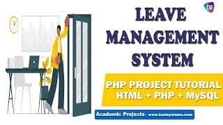 Leave Management System Using PHP with source code - PHP Project - FREE Project - Harisystems