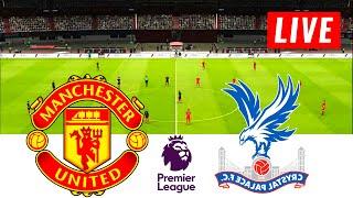 Crystals Palace vs Man Utd | Premier League 2023 | Epl Live | Pes 21 Gameplay