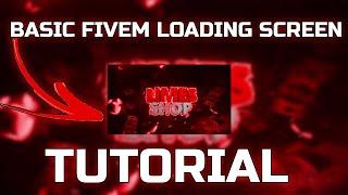 BASIC FIVEM LOADING SCREEN TUTORIAL [EP.1]