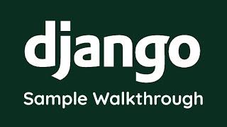 Sample Code Walkthrough - Django Tutorial