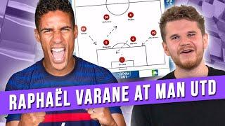 How Raphaël Varane Fits at Manchester United