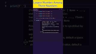 Python program to find Largest number among three numbers #pythontutorial #python #shorts