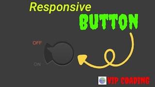 How to create Responsive Button #button #html #css #javascript #vipcoading2022 @Krishna Uraini 1.5m