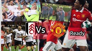 Man United Vs fulham.Martial ready for today clash .ten hag winning bonus forplayers