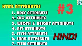 03. HTML Attributes Introduction | Attributes With Example in HTML | HTML Tutorial