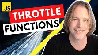 Javascript Throttle Tutorial | JS Throttling Functions Explained with Examples