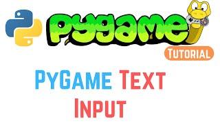 PyGame Tutorial For Beginners 13 - PyGame Text Input