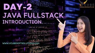 FULLSTACK JAVA DEVELOPER LIVE COURSE INTRO | DAY - 2  By Mr. Naveen On 30/10/2022 @ 9AM