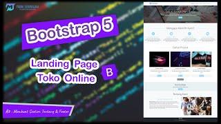 Tutorial Bootstrap 5 Landing Page Toko Online #8. Section Tentang Dan Footer