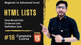 HTML Lists: Part-18 | Unordered lists, Ordered lists, and Definition lists in Hindi-Urdu