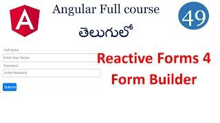 Form builder in angular | Angular form builder  in Telugu | Reactive Forms in angular | Angular