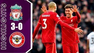 Liverpool vs Brentford 3-0 Highlights | Premier League - 2021/2022