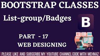 #codewithmehnaz ||LIST GROUP AND  BADGES  IN  BOOSTRAP PART-17 IN HINDI