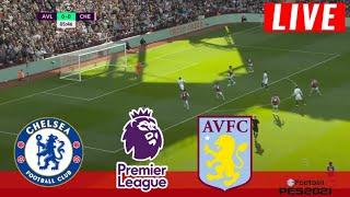 CHELSEA vs ASTON VILLA: HIGHLIGHTS | GAMEPLAY