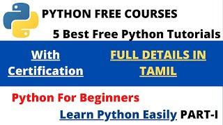 Python Free Course With Certificate Tamil |Python For Beginners In Tamil| Python Tutorial Tamil