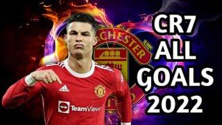 HIGHLIGHTS All Goals Cristiano Ronaldo for Manchester United 2021/2022