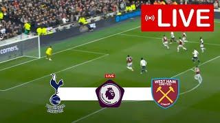 Tottenham vs West Ham LIVE | Premier League 2023 | Match LIVE Today!