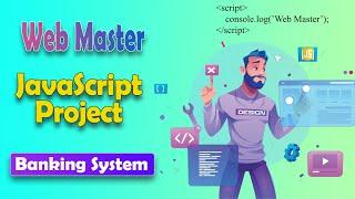 JavaScript Project-  JavaScript Form Validation With Banking System - By Web Master