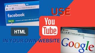 HTML for beginners || How to embed YouTube, Facebook, google || iframe