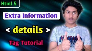 details Tag In HTML 5 Tutorial In Hindi | What is details tag In Html