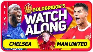 CHELSEA vs MANCHESTER UNITED LIVE GOLDBRIDGE Watchalong!