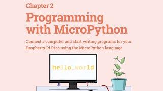 Raspberry Pi Pico MicroPython Chapter 2