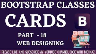 #codewithmehnaz ||How To Use Card In Bootstrap 4 | Responsive Cards In Bootstrap 4 | Part-18