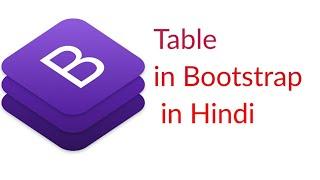 Bootstrap5 Table in Bootstrap in Hindi/Urdu