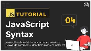 #04 JavaScript Bangla Tutorial | JavaScript Syntax