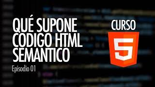 Curso gratuito de HTML5. Aprende desde cero | Curso HTML5, ep. 01