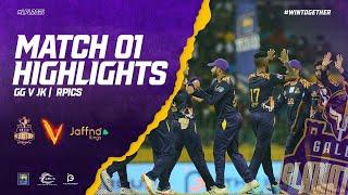 Match 01 | Galle Gladiators vs Jaffna Kings | Full Match Highlights LPL 2021