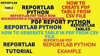 REPORTLAB|REPORTLAB PYTHON TUTORIAL|How To Generate Table In Pdf  From CSV File|PART:31