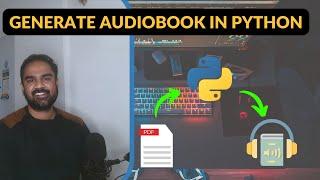 PDF To Audio Book In Python | Project Idea For Beginners