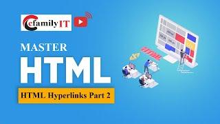 HTML Hyperlinks Part 2 - Master HTML 4 and HTML 5