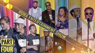 RoraShow - Merry Christmas and Happy New Year 2022 Part 4 ሮራ ሾው ራብዓይ ክፋል RORA SHOW PART FOUR