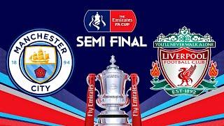 Man City v Liverpool Emirates FA Cup 2021/22 Semi Final FIFA 22