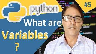 Variables in Python | What are Variables | Python for beginners lesson - 5 | Learn coding