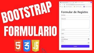 Como crear un FORMULARIO con HTML 5 y BOOTSTRAP - FACIL 2022