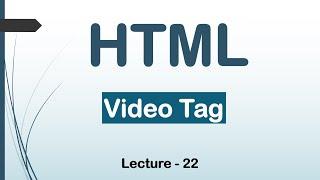 Video Tags in HTML | How to use HTML Audio Tags in HTML | Lec -22