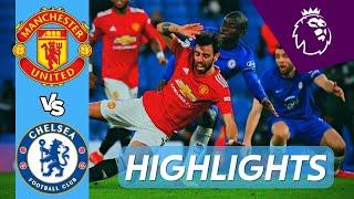 Chelsea Vs Manchester United: Full Gameplay - Premier League Highlights