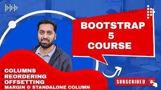 Bootstrap 5 Course - Chapter 1 - Columns - Reordering - Offsetting - Margin & Standalone Column