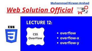 CSS overflow - overflow-x -overflow-y - Lecture 12 - Full course - Web Solution Official