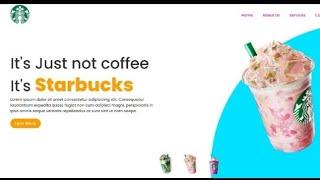 Starbucks Home Page Created Using HTML & CSS & JS