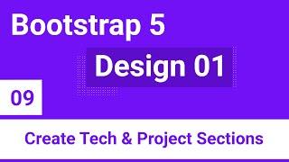 Bootstrap 5 Design 01 Bondi - #09 - Create Tech And Project Sections