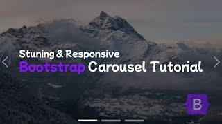 Create A Stunning & Responsive Bootstrap Carousel Tutorial