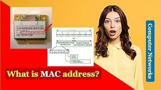 What is MAC Address | MAC Address Explained | MAC address | Media Access Control