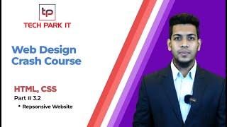 HTML & CSS Crash Course For Beginners (Project Base) । Part 3.2 । Tech Park IT