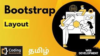 Bootstrap Layout | Bootstrap - 02 | Web Development | Coding Awareness | Tamil