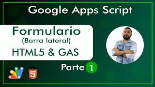 Formulario tipo barra lateral en Html y Apps Script Part 1